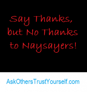 naysayers